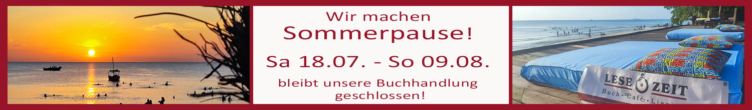 Sommerpause 18.7. - 9.8.2026